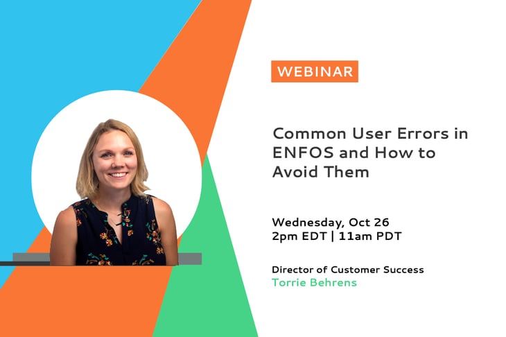 Upcoming Webinar: Common User Errors in ENFOS and How to Avoid Them